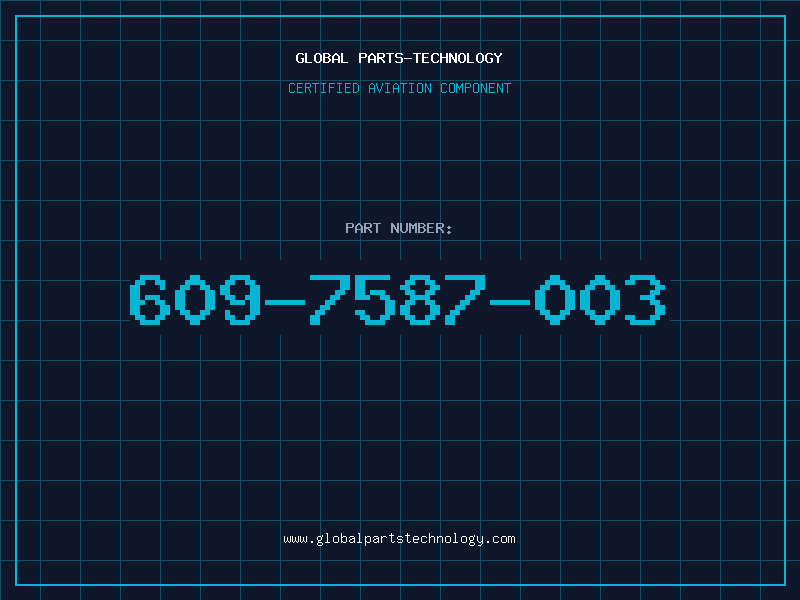 Aviation Part 609-7587-003