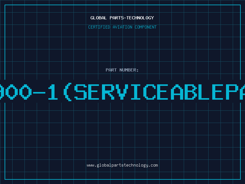 Aviation Part 60900-1(serviceablepart