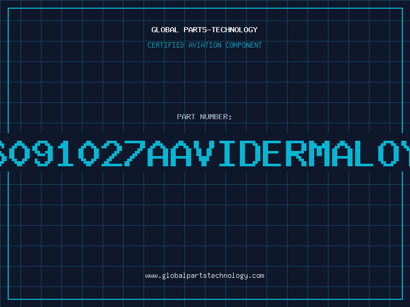Aviation Part 6091027AAVIDermaloy