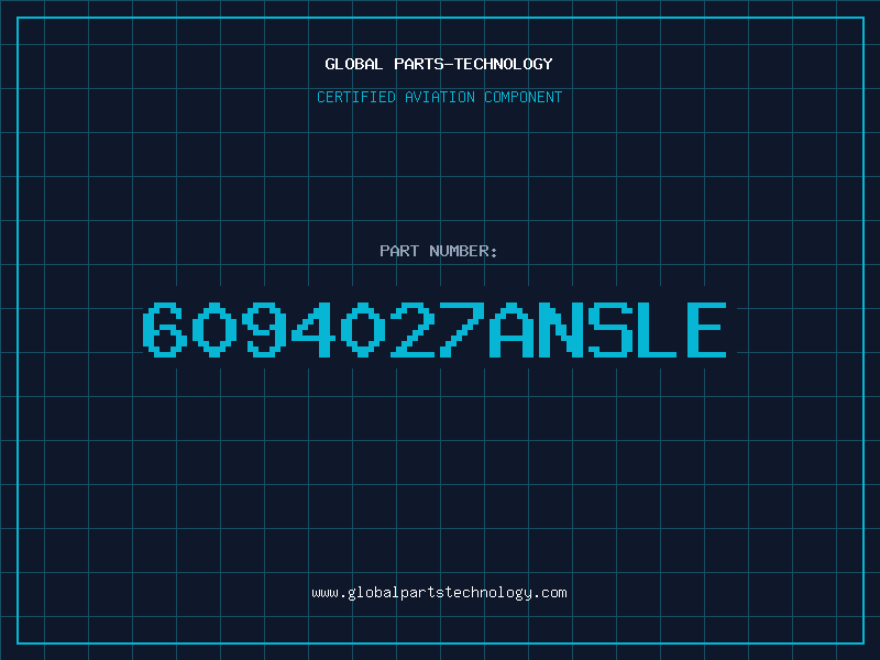 Aviation Part 6094027ANSLE