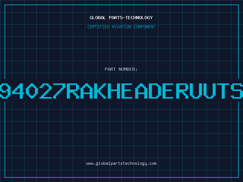 Aviation Part 6094027RAKHEADERUUTSKJ