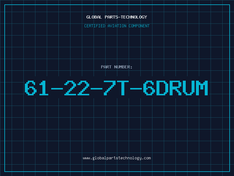 Aviation Part 61-22-7T-6DRUM