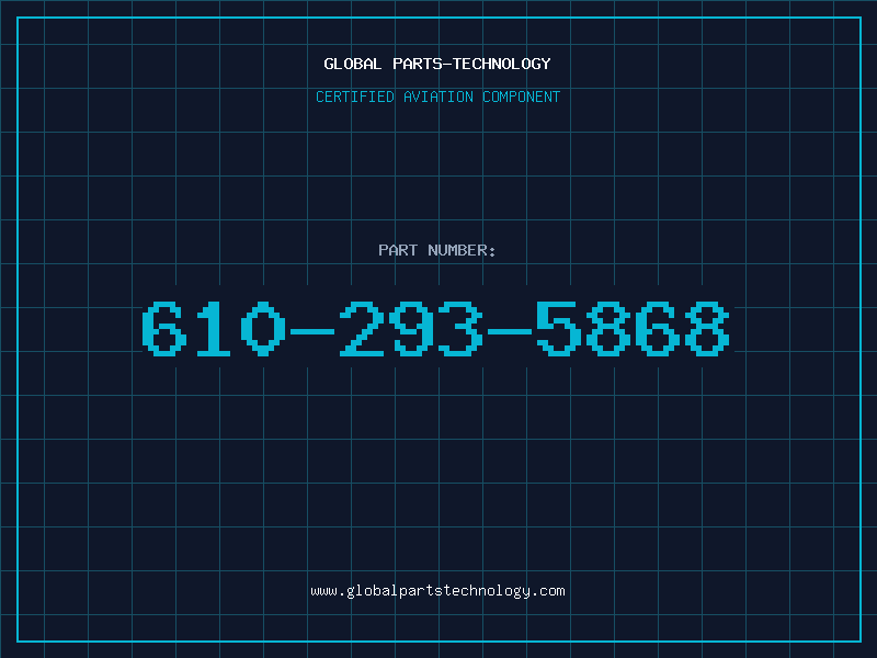 Aviation Part 610-293-5868