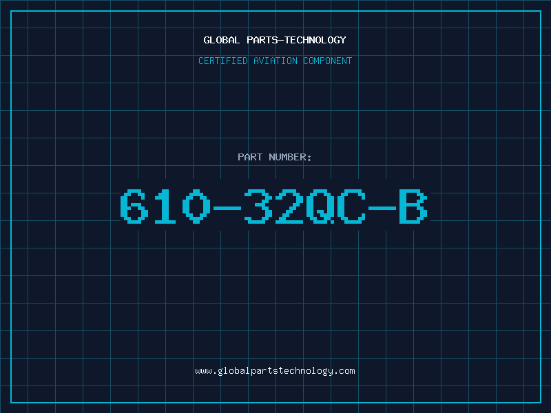 Aviation Part 610-32QC-B