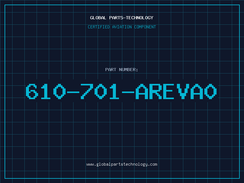 Aviation Part 610-701-AREVA0