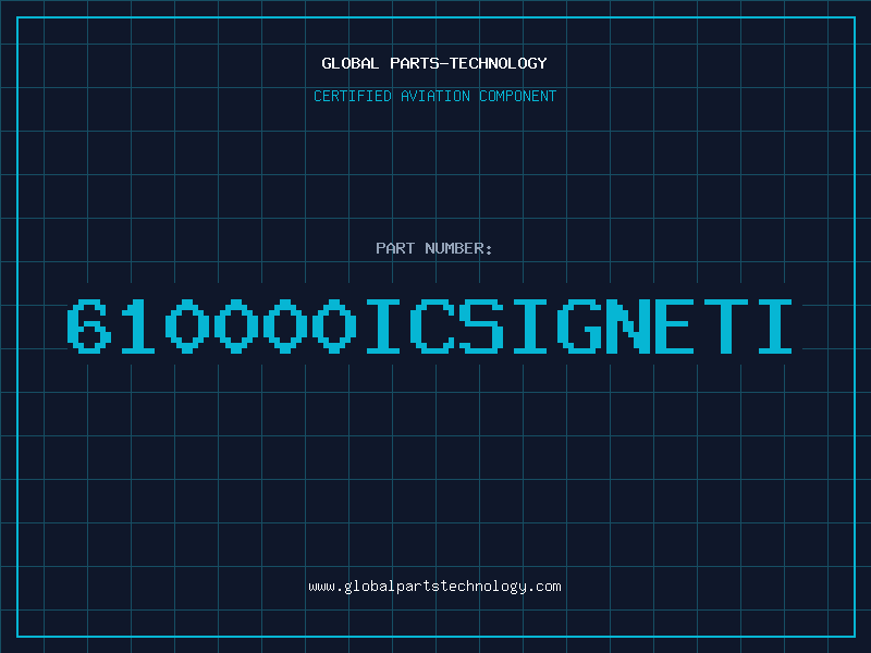 Aviation Part 610000ICSIGNETI