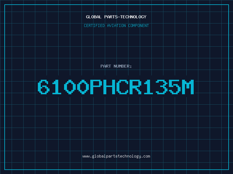 Aviation Part 6100PHCR135M
