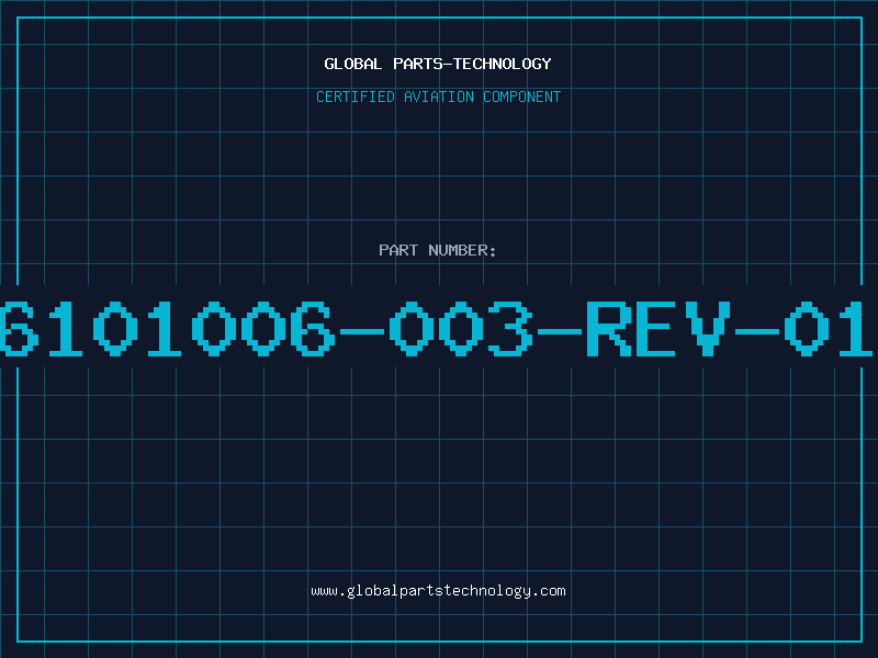 Aviation Part 6101006-003-REV-01