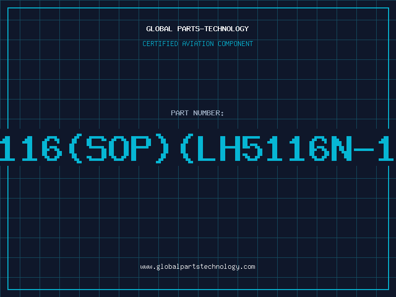 Aviation Part 6116(SOP)(LH5116N-10