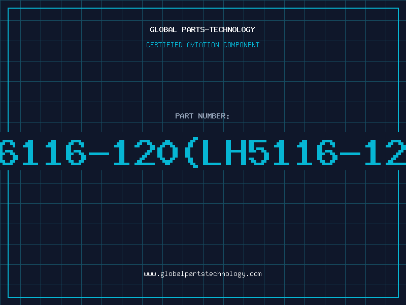 Aviation Part 6116-120(LH5116-12