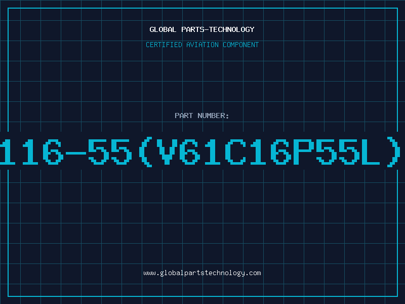 Aviation Part 6116-55(V61C16P55L)D