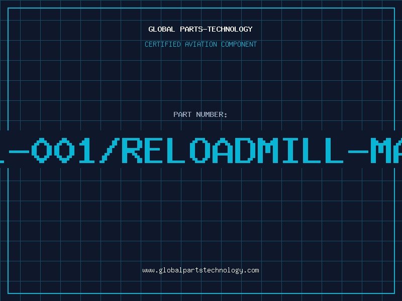 Aviation Part 612-93-316-41-001/RELOADMILL-MAX/PRECICONTA
