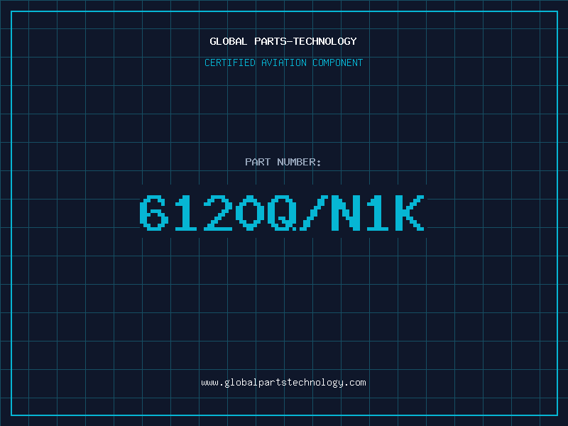 Aviation Part 6120Q/N1K