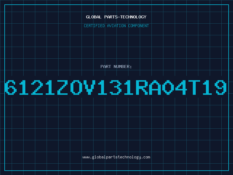Aviation Part 6121ZOV131RA04T19