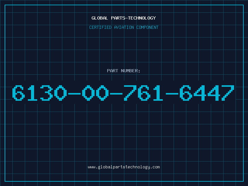 Aviation Part 6130-00-761-6447