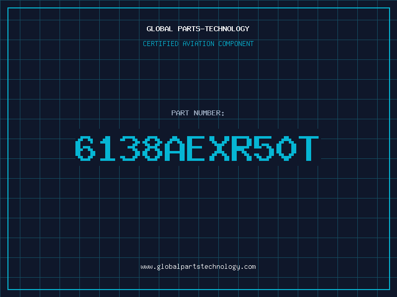 Aviation Part 6138AEXR50T