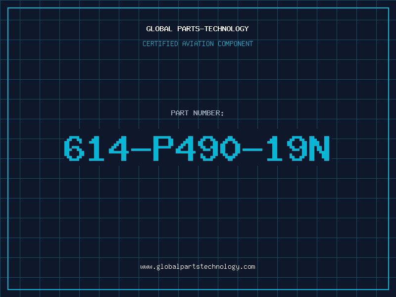 Aviation Part 614-P490-19N