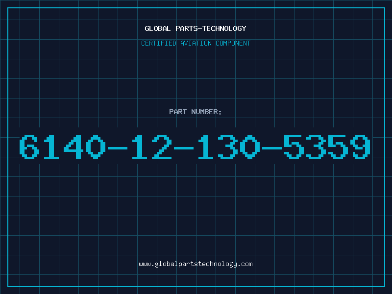 Aviation Part 6140-12-130-5359