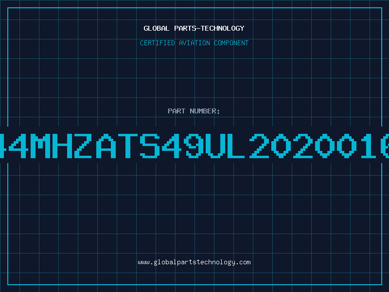 Aviation Part 6144MHZATS49UL2020016PF