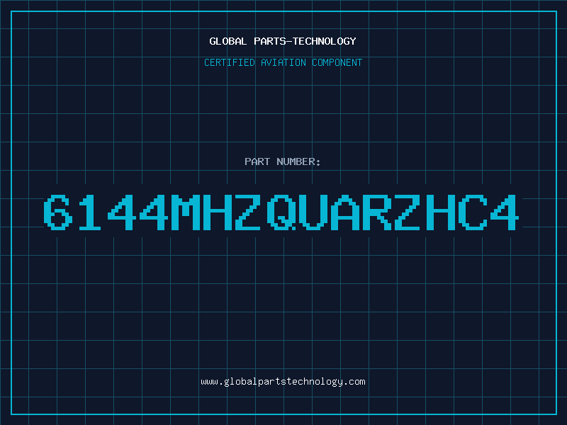 Aviation Part 6144MHZQUARZHC4