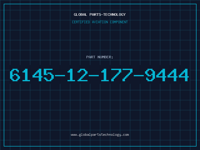 Aviation Part 6145-12-177-9444