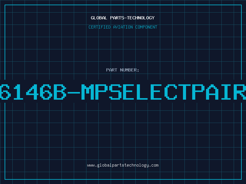 Aviation Part 6146B-MPSELECTPAIR