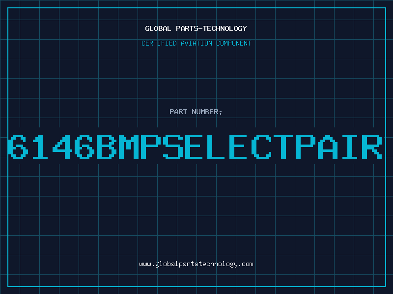 Aviation Part 6146BMPSELECTPAIR