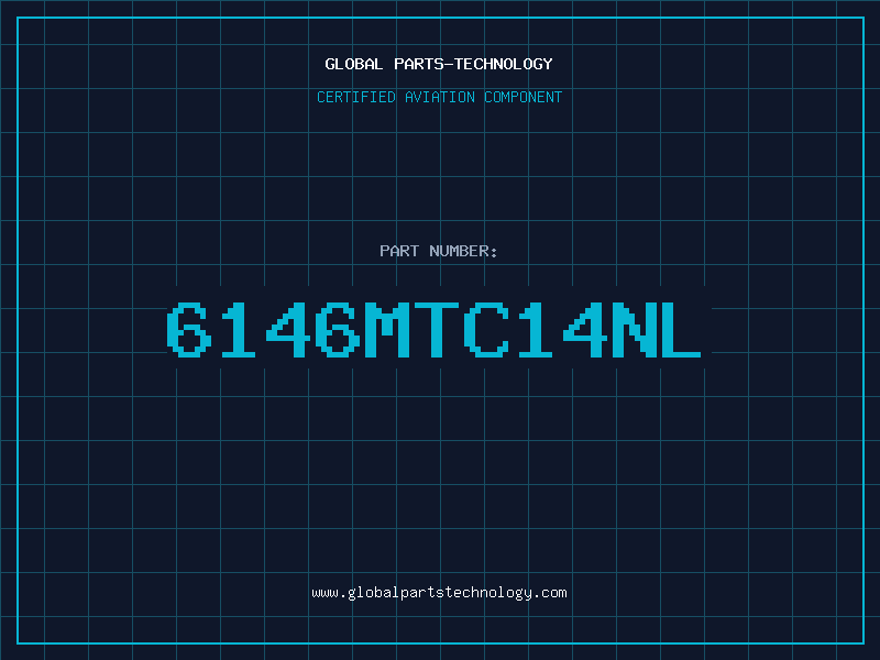 Aviation Part 6146MTC14NL