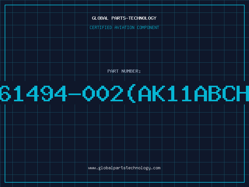Aviation Part 61494-002(AK11ABCH