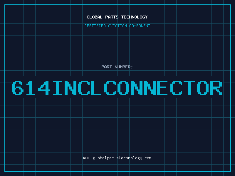Aviation Part 614INCLCONNECTOR