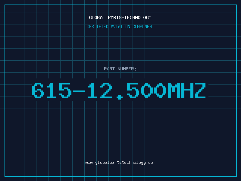 Aviation Part 615-12.500MHZ