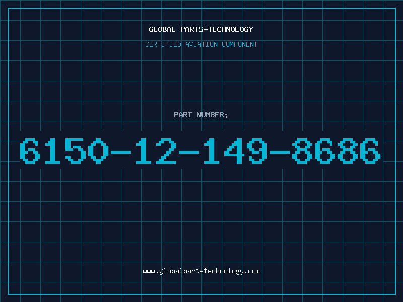 Aviation Part 6150-12-149-8686