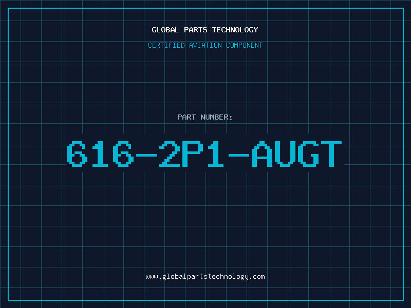 Aviation Part 616-2P1-AUGT