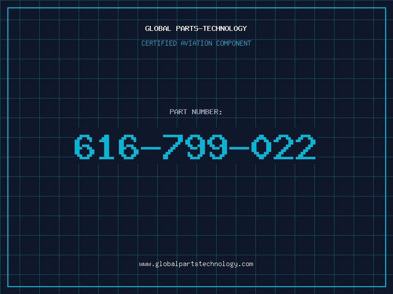 Aviation Part 616-799-022