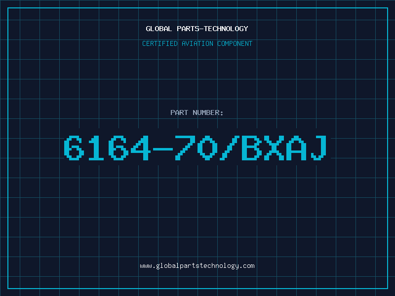 Aviation Part 6164-70/BXAJ