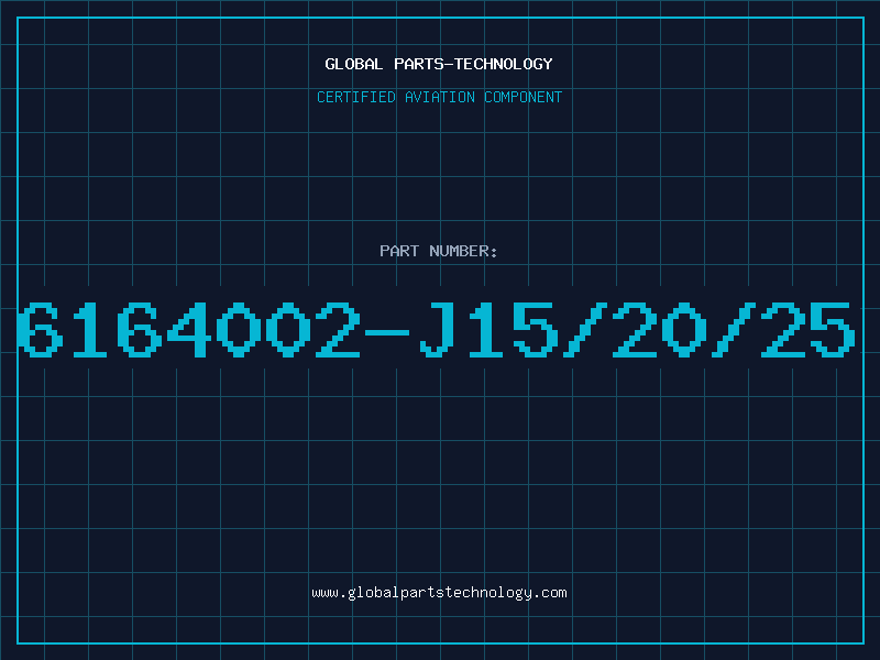 Aviation Part 6164002-J15/20/25