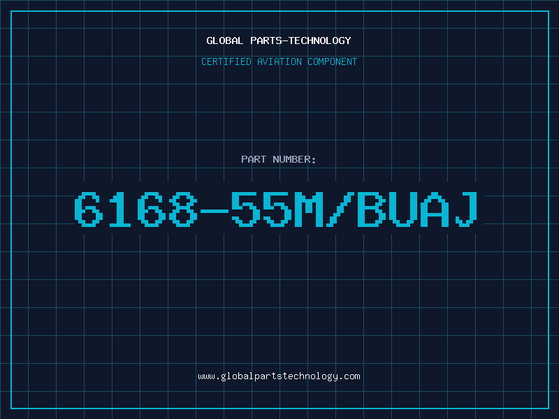 Aviation Part 6168-55M/BUAJ