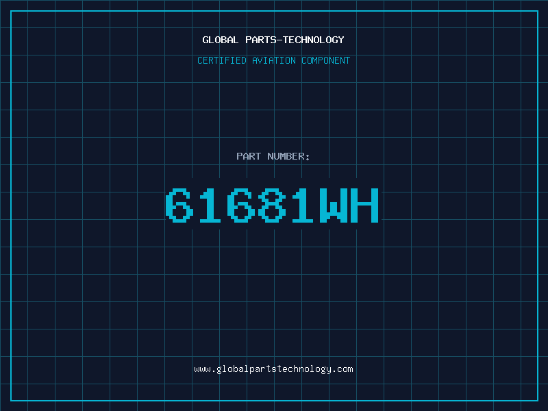 Aviation Part 61681WH