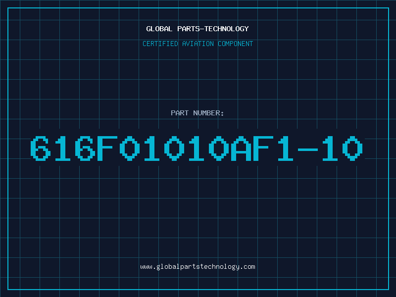 Aviation Part 616F01010AF1-10