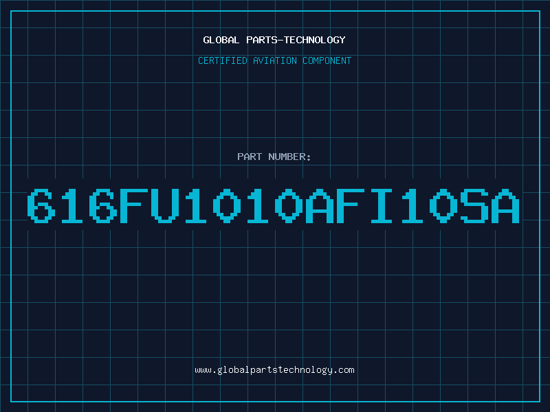 Aviation Part 616FU1010AFI10SA