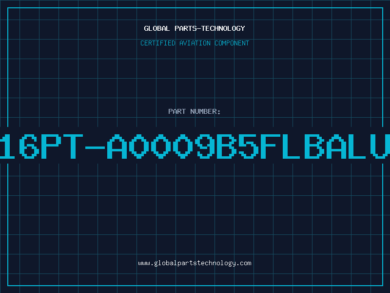 Aviation Part 616PT-A0009B5FLBALUN