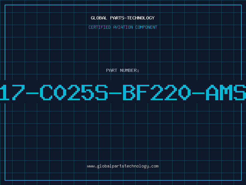 Aviation Part 617-C025S-BF220-AMSP