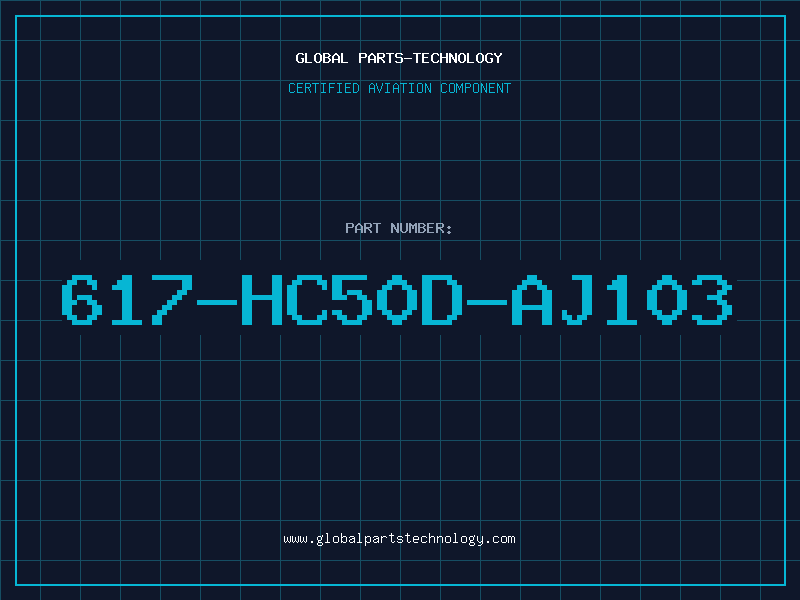 Aviation Part 617-HC50D-AJ103