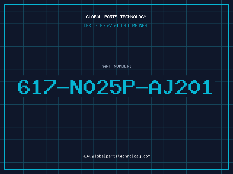 Aviation Part 617-N025P-AJ201