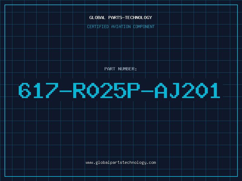 Aviation Part 617-R025P-AJ201