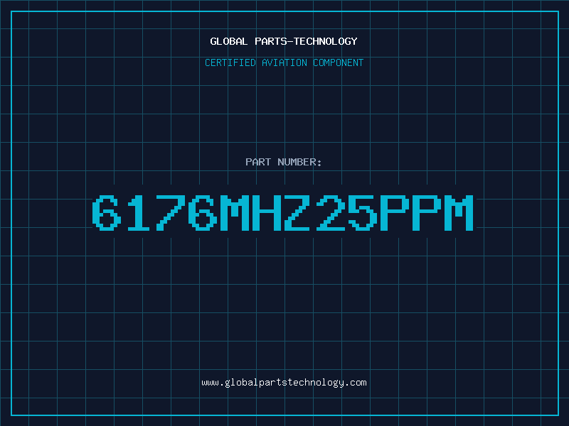 Aviation Part 6176MHZ25PPM