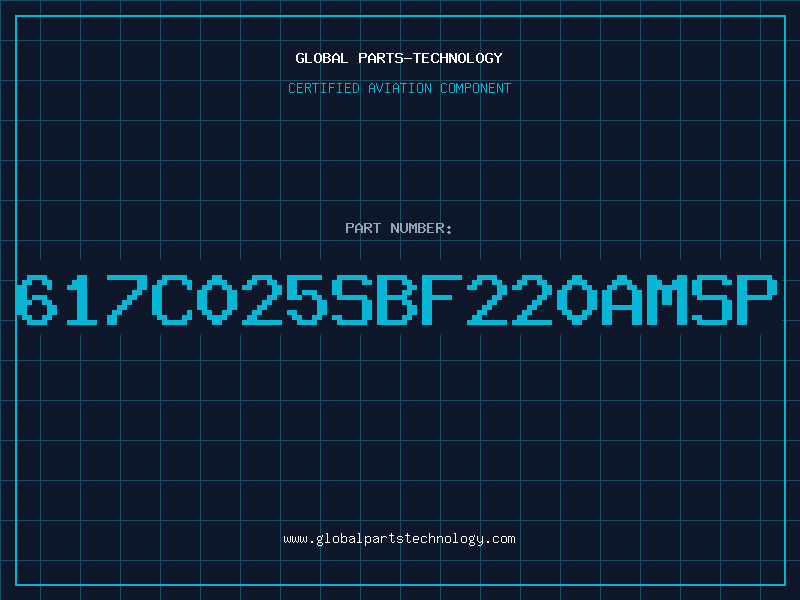Aviation Part 617C025SBF220AMSP