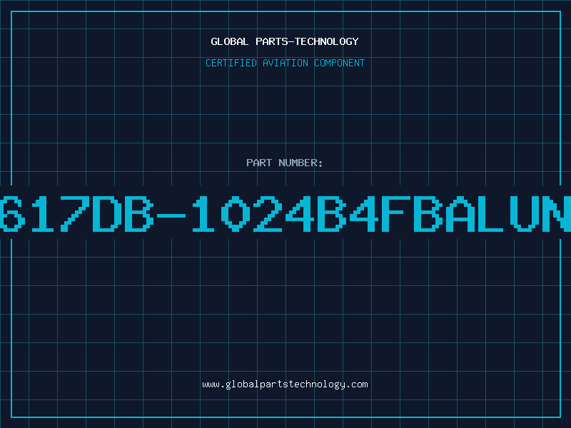 Aviation Part 617DB-1024B4FBALUN