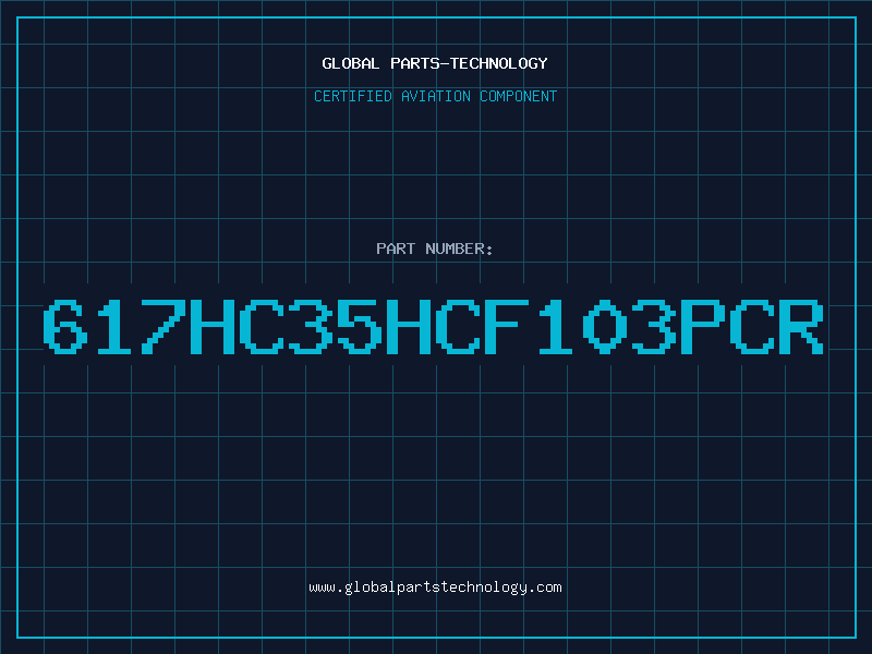 Aviation Part 617HC35HCF103PCR