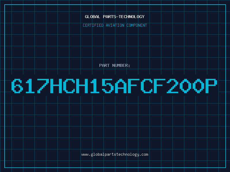 Aviation Part 617HCH15AFCF200P